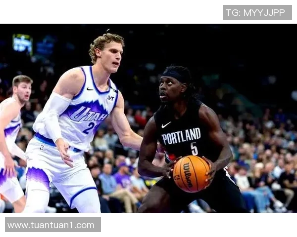 波特兰开拓者与犹他爵士精彩对决比分揭晓赛季战绩分析